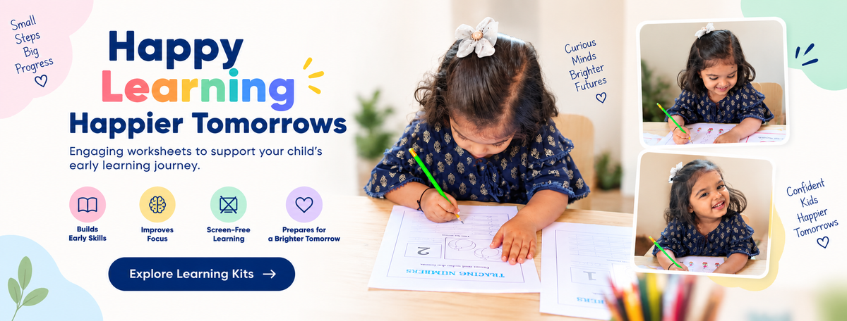 Happy Learning, Happier Tomorrows: engaging worksheets to support your child’s early learning journey. Explore learning kits.